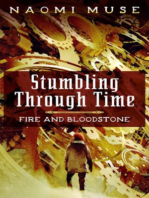 cover image of Stumbling Through Time